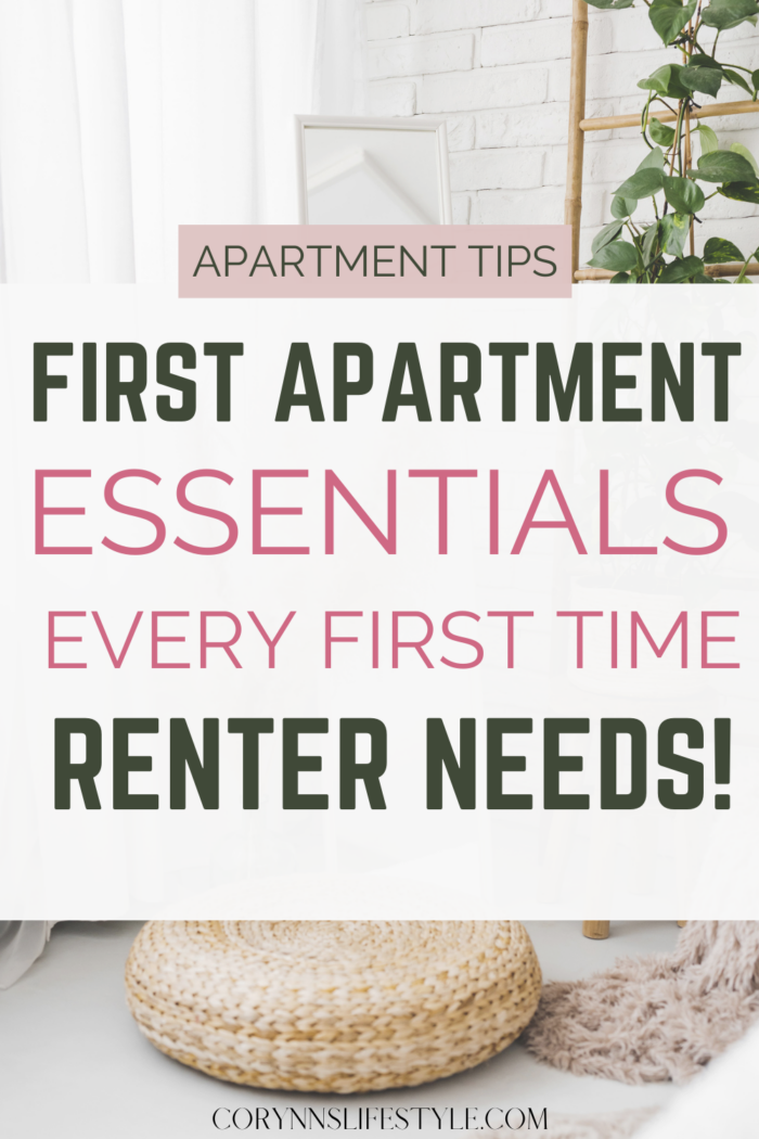 First Apartment Essential List: Items You Can't Live Without! - Corynn ...