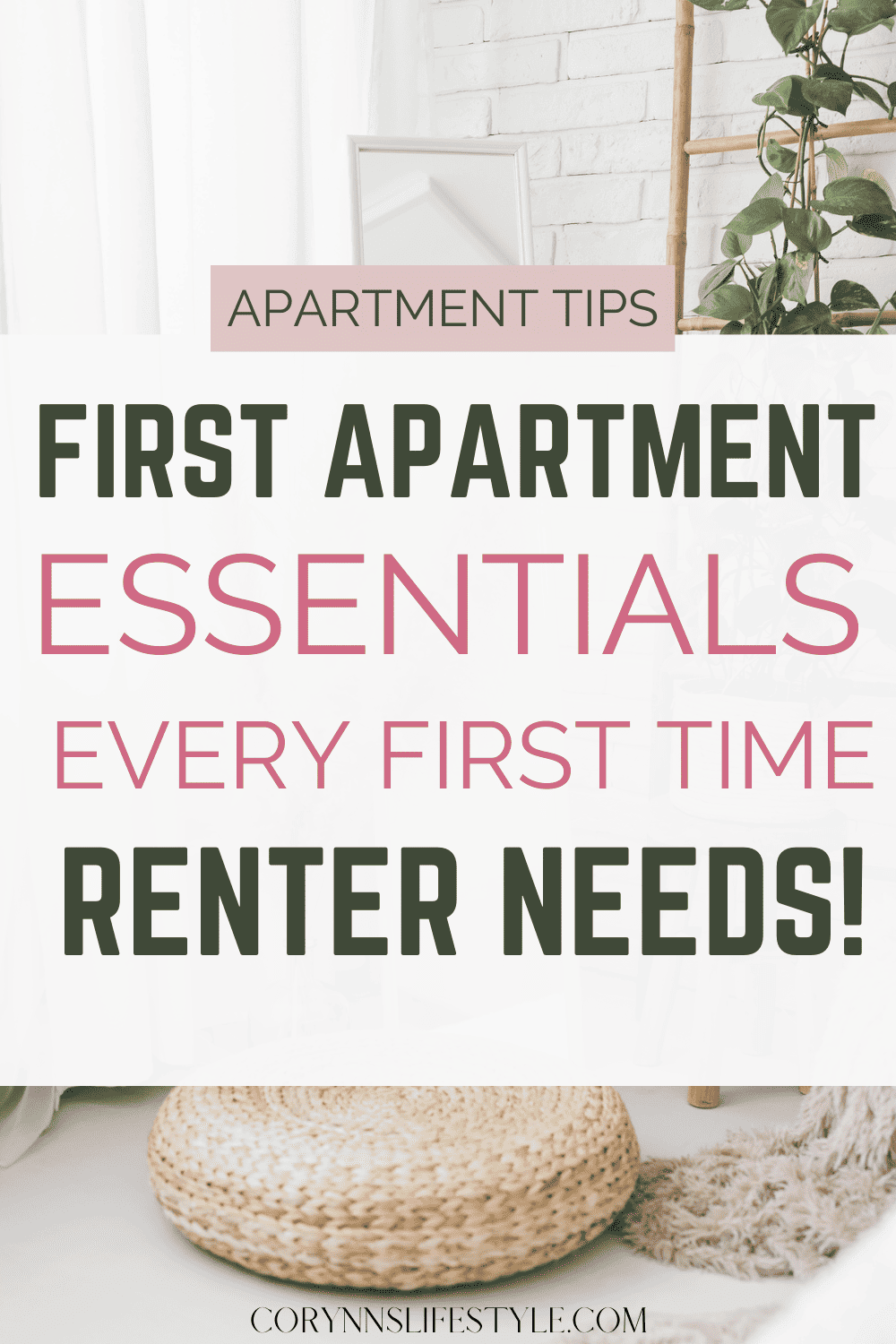 First Apartment Essential List: Items You Can't Live Without! - Corynn ...