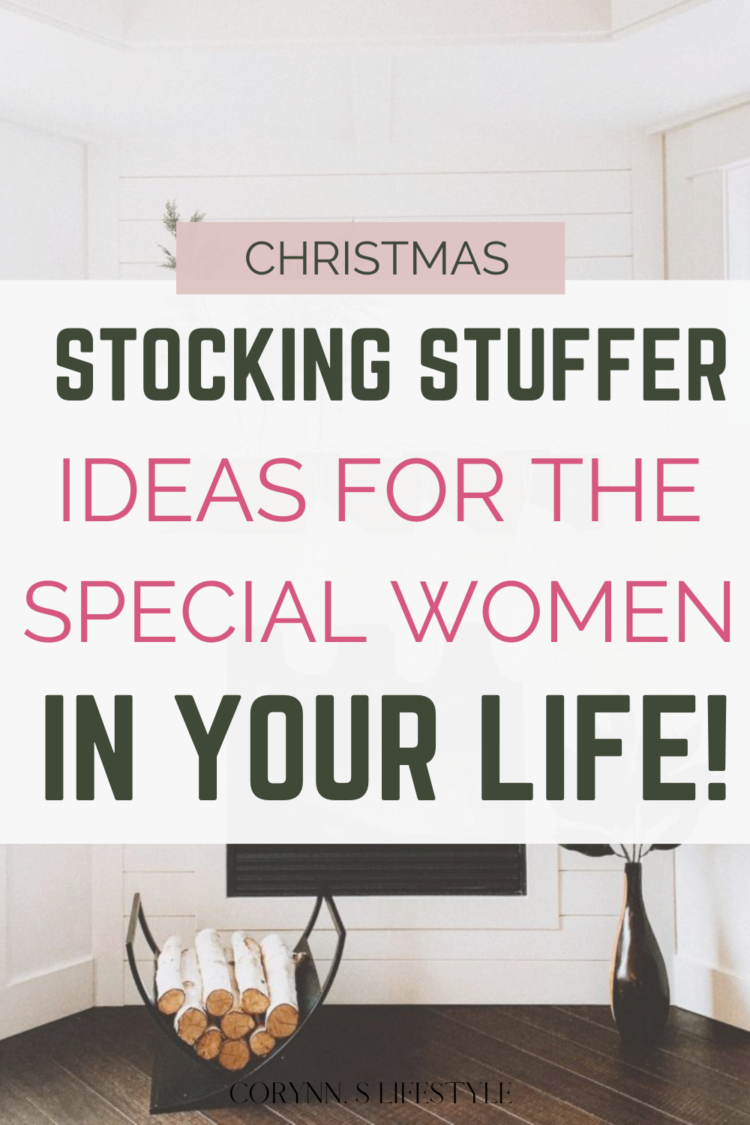 25 Useful Stocking Stuffer Ideas For Women 2024 Corynn S Lifestyle   Stocking Stuffers For Women Ideas Copy 1 750x1125 