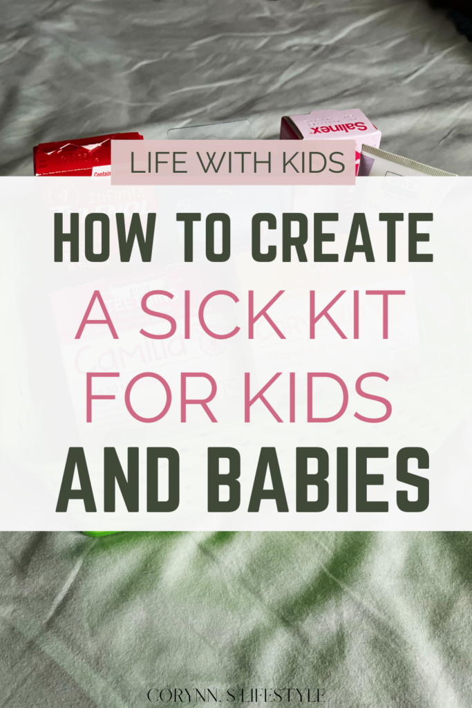 how to create  sick kit or kids and babies